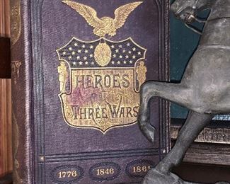 Vtg. Heroes of Three Wars 1776, 1846, 1861 book