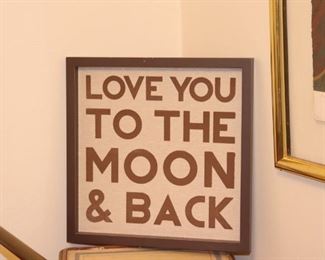 Love You To The Moon & Back Sign