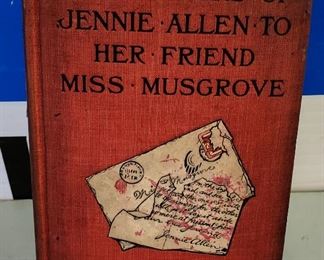 Antique/Vintage Book- "The Letters of Jennie Allen to Her Friend Miss Musgrove"