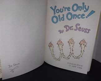 Autographed Book - Dr.Seuss, You're Only Old Once - $750