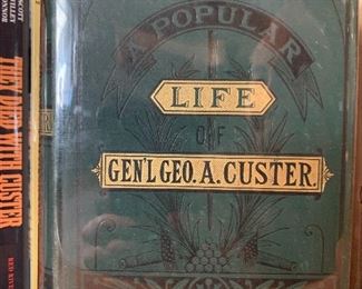 1876 FIRST EDITION “A Popular Life Of Gen’L Geo. A. Custer” by Whittaker