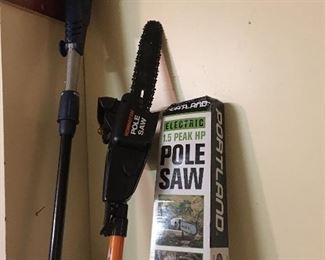 3 Pole Saws to Choose From
   Remington Pole Saw 
   Portland Electric Pole Saw (Brand   
          New - Still in Box)
   6.5 Amp Pole Saw