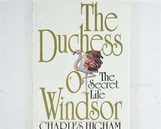 The Duchess Of Windsor- By Charles Higham