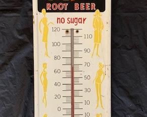 1950's Diet Dad's Root Beer "No Sugar" Thermometer(27" x 7")