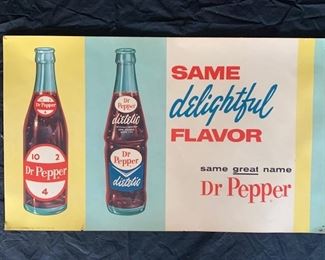 1963 Same Delightful Flavor Dr. Pepper Sign (15" x 25")