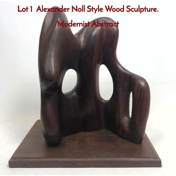 Lot 1 Alexander Noll Style Wood Sculpture. Modernist Abstract
