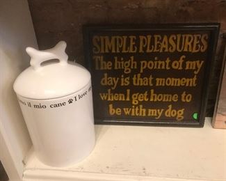 $6.00 each  Dog bisquit jar.  Simple Pleasures sign.
