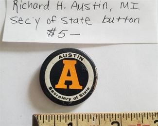 $5.00 Richard Austin Secretary of State political button  