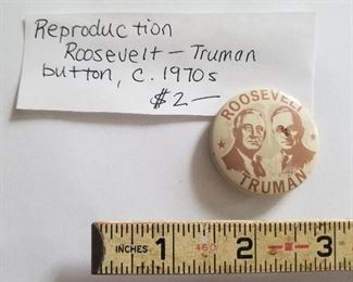$2.00 Reproduction Roosevelt Truman political button  