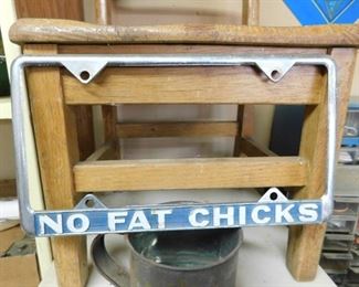 Vintage "No Fat Chicks" License Plate Frame