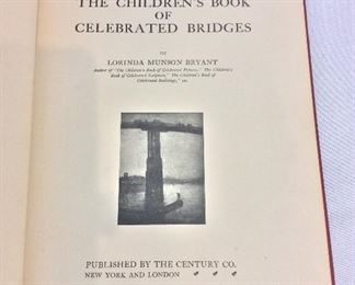 The Children's Book of Celebrated Bridges, 1925. 