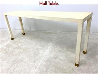Lot 390 White Lacquer Parsons Style Console Hall Table.