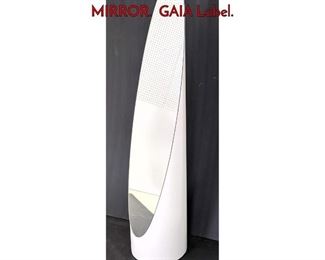 Lot 394 ROGER LECAL Style LIPSTICK FLOOR MIRROR. GAIA Label.