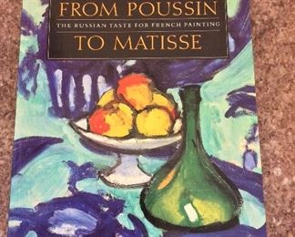 From Poussin to Matisse: The Russian Taste for French Painting, Art Institute of Chicago, 1990. With Owner Bookplate. $5.