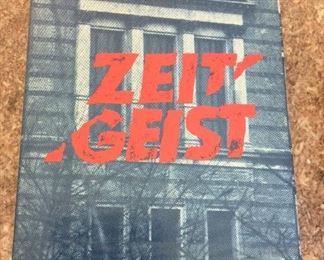 Zeit Geist: International Art Exhibition Berlin 1982, Martin Gropius Bau, 1983. ISBN 0297783580. With Owner Bookplate. $15. 
