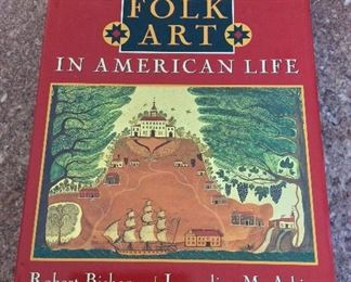 Folk Art in American Life, Robert Bishop and Jacqueline M. Atkins, Viking Studio Books, 1995. ISBN 0670857173.  With Owner Bookplate. $5. 