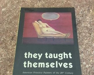 They Taught Themselves: American Primitive Painters of the 20th Century. With Owner Bookplate. $5.