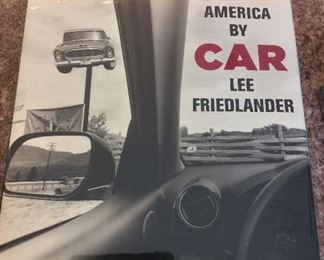 Lee Friedlander: America by Car, Fraenkel Gallery, 2010. ISBN 9781935202073. With Owner Bookplate. In Protective Mylar Cover. $78.