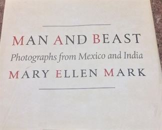 Man and Beast: Photographs from Mexico and India, Mary Ellen Mark, University of Texas Press, 2014. ISBN 9780292756113. With Owner Bookplate. In Protective Mylar Cover. $25.