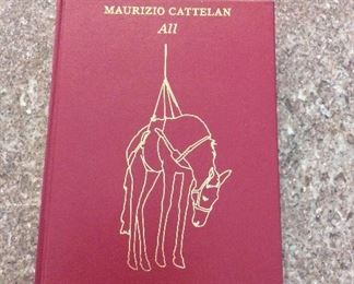 Maurizio Cattelan: All, Nancy Spector, Guggenheim Museum Publications, 2011. ISBN 9780892074167. With Owner Bookplate. $15. 