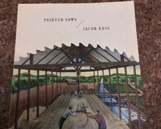 Painted Saws, Jacob Kass, American Folk Art Museum, 2002. ISBN 0912161159. With Owner Bookplate. $4. 