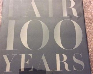 Vanity Fair 100 Years: From the Jazz Age to Our Age, Graydon Carter, Abrams, 2013. ISBN 9781419708633. With Owner Bookplate. In Protective Mylar Cover. $32.