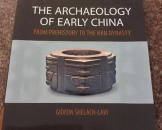 The Archaeology of Early China: From Prehistory to the Han Dynasty, Cambridge University Press, 2016. ISBN 9780521145251. $10.