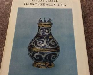 Ritual Vessels of Bronze Age China, Max Loehr, Asia Society, 1968. $8.
