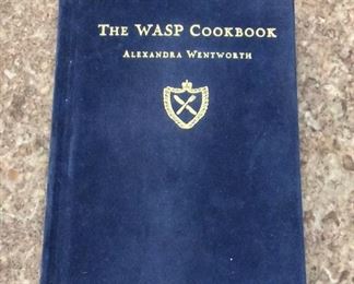 The Wasp Cookbook, Alexandra Wentworth, Warner Treasures. ISBN 0446912107. $2.