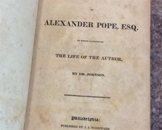 The Poetical Works of Alexander Pope, Esq., Dr. Johnson, J.J. Woodward, 1835. $10.