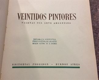 Veintidos Pintores: Facetas Del Arte Argentino, Julio E. Payro, Editorial Poseidon Buenos Aires, 1944.No DJ. Limited Edition of 1,940 copies - no number stated. $30.