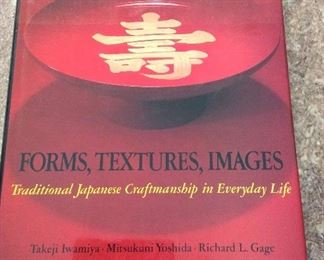 Forms, Textures, Images: Traditional Japanese Craftsmanship in Everyday Life, Weatherhill, 1979. First English Edition. ISBN 0834815192. $25.