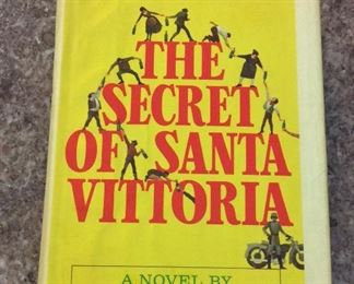The Secret of Santa Vittoria, Robert Crichton, Simon and Schuster, 1966. First Printing. $5. 