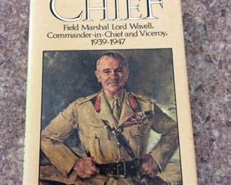 The Chief: Field Marshal Lord Wavell Commander-in-Chief and Viceroy 1939-1947, Ronald Lewin, Hutchinson, 1980. $2.