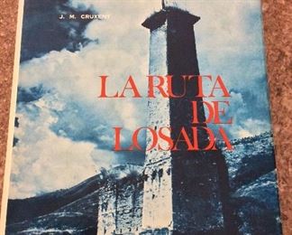 La Ruta de Losada, J.M. Cruxent, Imprenta Municipal de Caracas, 1971. In Protective Mylar Cover. $50. 