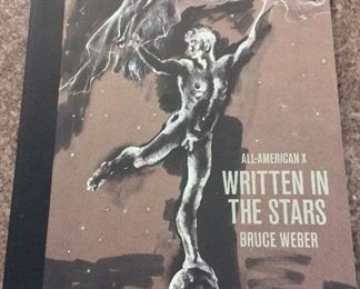 All-American X: Written in the Stars, Bruce Weber, ISBN 9780978712440. $45. 