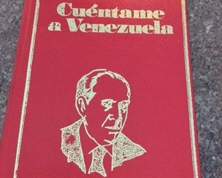 Cuentame a Venezuela, Arturo Uslar Pietri, Editorial Lisbona, Caracas, 1981. Inscribed and Signed by Author. $25.  