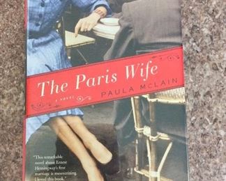 The Paris Wife: A Novel by Paula McLain. Signed First Edition. In Protective Mylar Cover. $20.