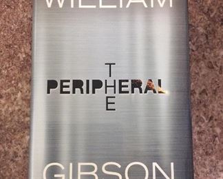 The Peripheral by William Gibson. Signed First Edition. $50. 