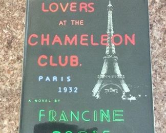 Lovers at the Chameleon Club, Paris 1932: A Novel. Signed First Edition. In Protective Mylar Cover. $20.
