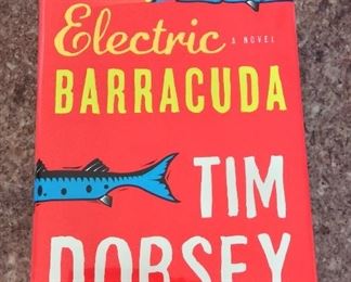 Electric Barracuda: A Novel by Tim Dorsey. Signed First Edition. In Protective Mylar Cover. $15.