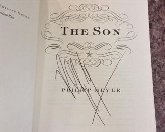 The Son: A Novel by Philipp Meyer. Signed First Edition. In Protective Mylar Cover. $75.