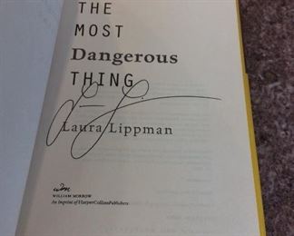 The Most Dangerous Thing by Laura Lippman. Signed First Edition. In Protective Mylar Cover. $15. 