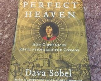 A More Perfect Heaven: How Copernicus Revolutionized the Cosmos. Signed First U.S. Edition. In Protective Mylar Cover. $25.