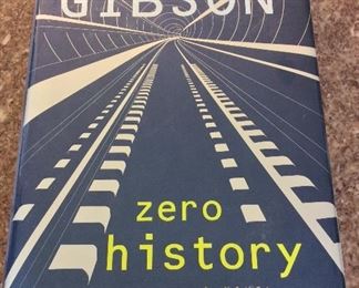 Zero History: A Novel by William Gibson. Signed First Edition. In Protective Mylar Cover. $20. 
