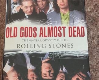 Old Gods Almost Dead: The 40-Year Odyssey of the Rolling Stones. 