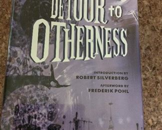 Detour to Otherness: Tales of Science-Fantasy and Terror, Henry Kuttner & C.L. Moore, Introduction by Robert Silverberg, Afterword by Frederik Pohl, Haffner Press, 2010. ISBN 9781893887183. In Protective Mylar Cover.  