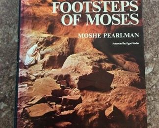 In The Footsteps of Moses, Moshe Pearlman, Leon Ariel  Publisher, 1976. $5. 