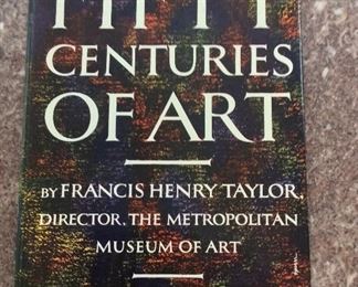 Fifty Centuries of Art, Francis Henry Taylor, Harper & Brothers, 1954. $5. 