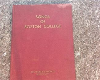 Songs of Boston College, James A. Ecker, Boston College Music Clubs, McLaughlin & Reilly Co., 1938. $75.  